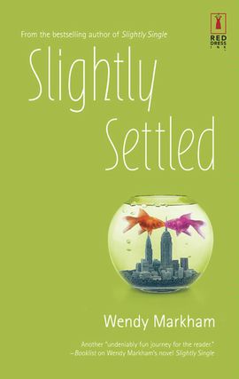 Title details for Slightly Settled by Wendy Markham - Available